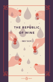 The Republic Of Wine : China Library