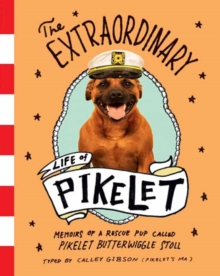 The Extraordinary Life of Pikelet, Paperback Book The Extraordinary Life of Pikelet, Paperback Book
