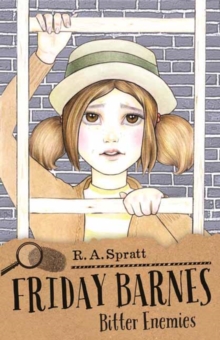 Friday Barnes 7 : Bitter Enemies, Paperback / softback Book Friday Barnes 7 : Bitter Enemies, Paperback / softback Book