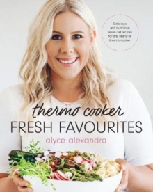 Thermo Cooker Fresh Favourites, Hardback Book Thermo Cooker Fresh Favourites, Hardback Book