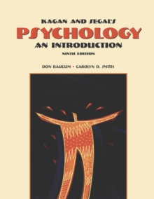 Cengage Advantage Books: Kagan and Segal's Psychology : An Introduction (with InfoTrac (R))