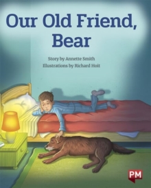 OUR OLD FRIEND BEAR