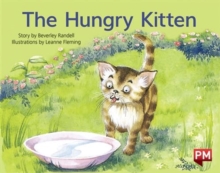 PM YELLOW THE HUNGRY KITTEN PM STORYBOOK