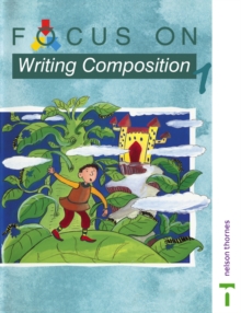 Focus on Writing Composition - Pupil Book 1, Paperback Book Focus on Writing Composition - Pupil Book 1, Paperback Book