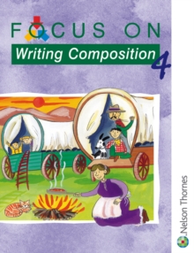 Focus on Writing Composition - Pupil Book 4, Paperback Book Focus on Writing Composition - Pupil Book 4, Paperback Book