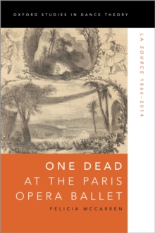 One Dead at the Paris Opera Ballet : La Source 1866-2014