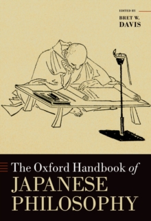 The Oxford Handbook of Japanese Philosophy