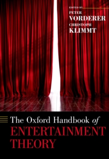 The Oxford Handbook of Entertainment Theory