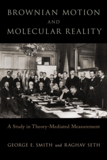 Brownian Motion and Molecular Reality