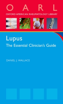 Lupus : The Essential Clinician's Guide