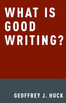 What Is Good Writing?