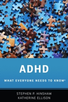 ADHD : What Everyone Needs to Know (R), Hardback Book ADHD : What Everyone Needs to Know (R), Hardback Book