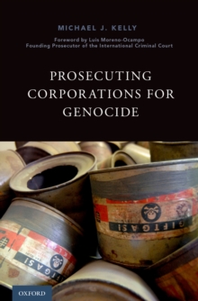 Prosecuting Corporations for Genocide