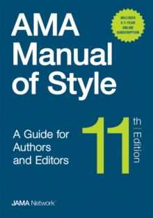 AMA Manual of Style : A Guide for Authors and Editors