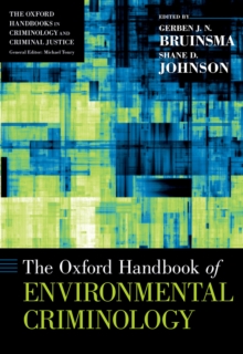 The Oxford Handbook of Environmental Criminology