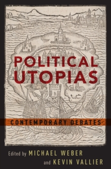 Political Utopias : Contemporary Debates