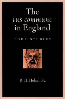 The ius commune in England : Four Studies