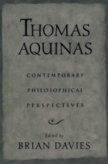 Thomas Aquinas : Contemporary Philosophical Perspectives