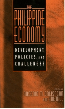 The Philippine Economy : Development, Policies, and Challenges