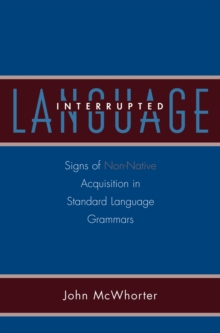 Language Interrupted : Signs of Non-Native Acquisition in Standard Language Grammars