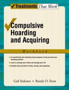 Compulsive Hoarding and Acquiring