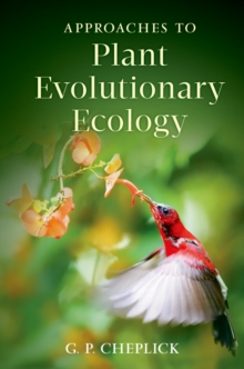 Approaches to Plant Evolutionary Ecology