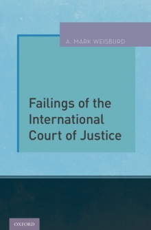 Failings of the International Court of Justice