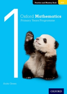 Oxford Mathematics Primary Years Programme Practice And Mastery Book 1