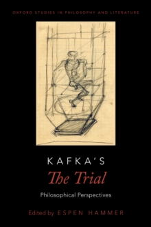 Kafka's The Trial : Philosophical Perspectives