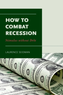 How to Combat Recession : Stimulus without Debt