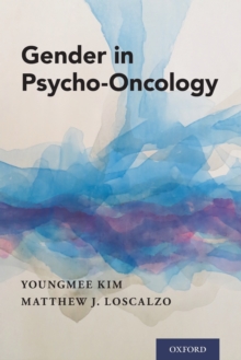 Gender in Psycho-Oncology, Paperback / softback Book Gender in Psycho-Oncology, Paperback / softback Book