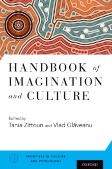 Handbook of Imagination and Culture