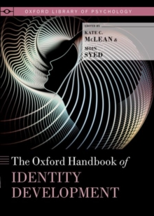 The Oxford Handbook Of Identity Development