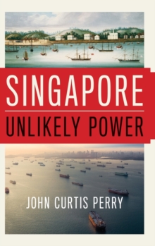 Singapore : Unlikely Power