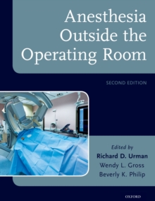 Anesthesia Outside the Operating Room