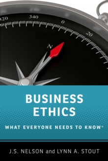 Business Ethics : What Everyone Needs to Know