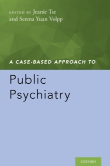 A Case-Based Approach to Public Psychiatry