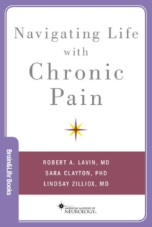 Navigating Life with Chronic Pain, Paperback / softback Book Navigating Life with Chronic Pain, Paperback / softback Book