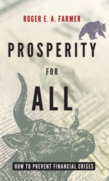 Prosperity for All : How to Prevent Financial Crises