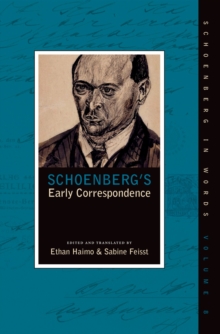 Schoenberg's Early Correspondence