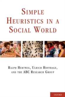 Simple Heuristics in a Social World