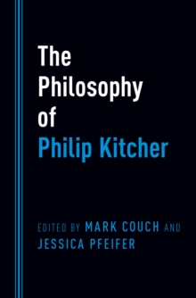 The Philosophy of Philip Kitcher