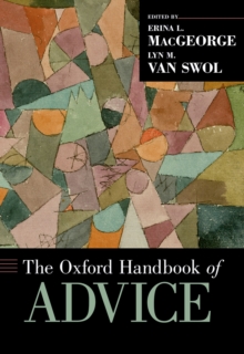 The Oxford Handbook of Advice