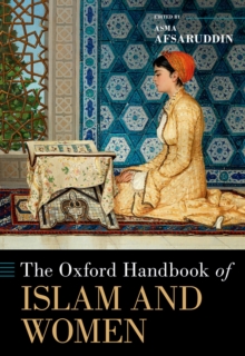 The Oxford Handbook of Islam and Women