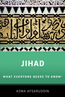 Jihad: What Everyone Needs to Know : What Everyone Needs to Know ?