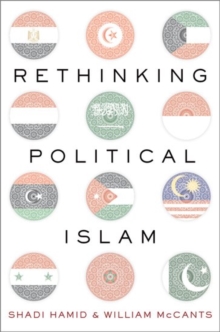 Rethinking Political Islam, Paperback / softback Book Rethinking Political Islam, Paperback / softback Book