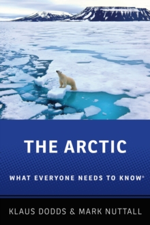 The Arctic : What Everyone Needs to Know?