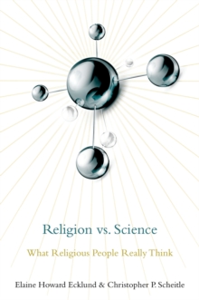 Religion vs. Science : What Religious People Really Think