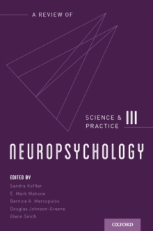 Neuropsychology : Science and Practice