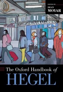 The Oxford Handbook of Hegel